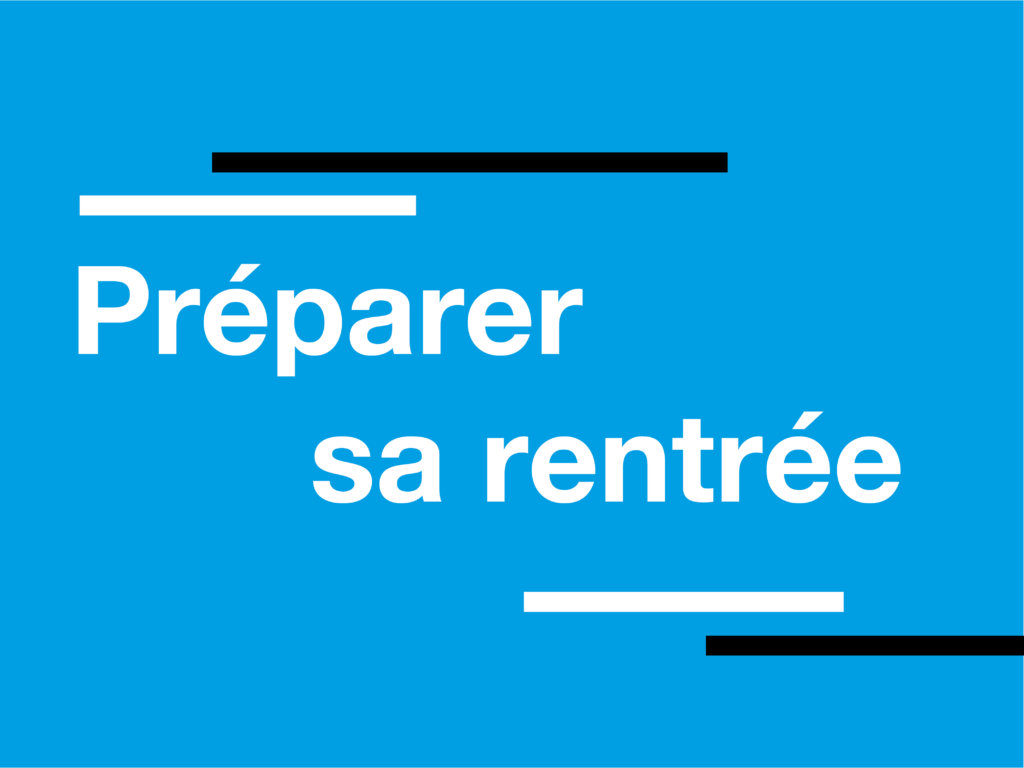 Préparer sa rentrée